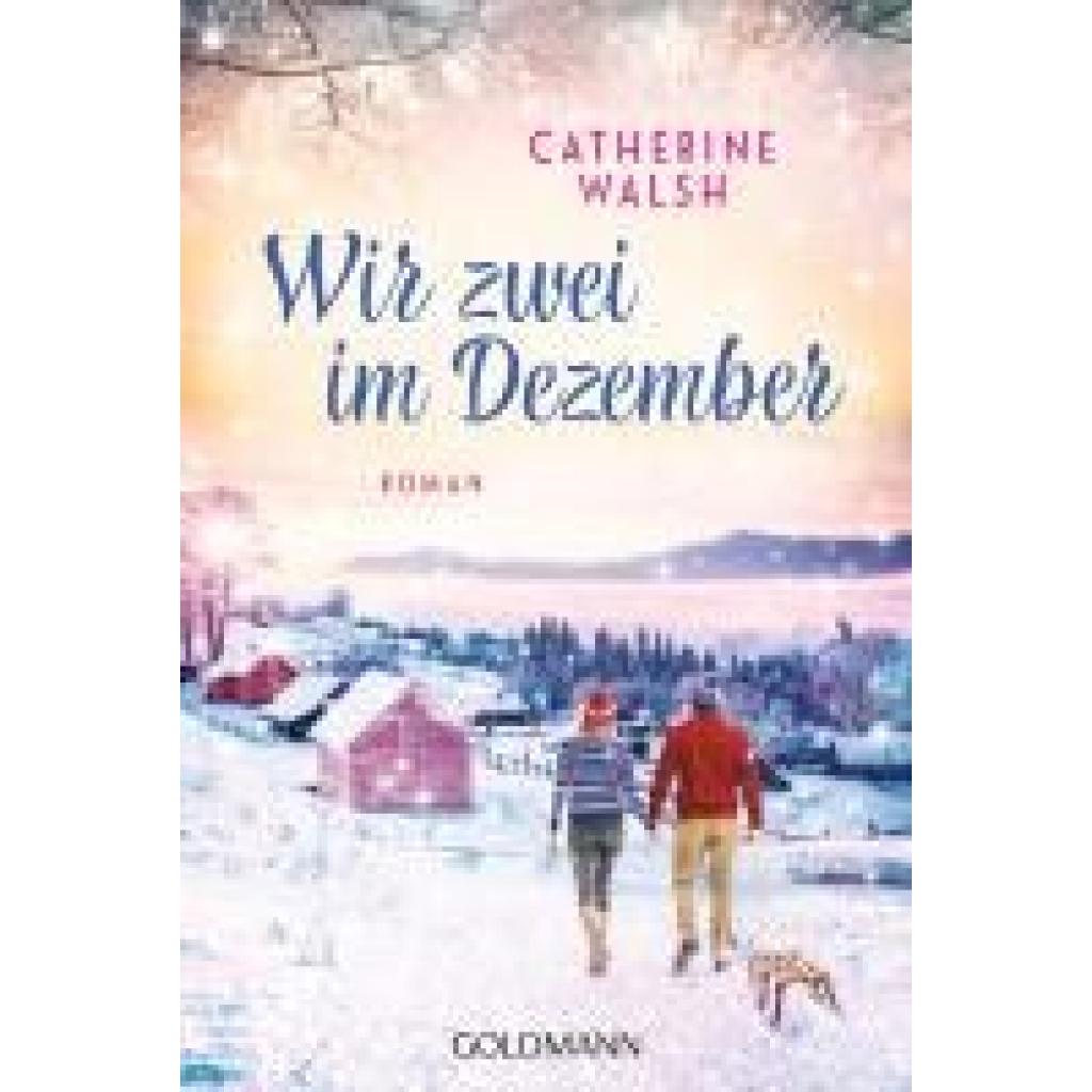9783442495733 - Walsh Catherine Wir zwei im Dezember