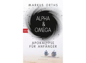 9783442713646 - Alpha & Omega - Markus Orths Taschenbuch