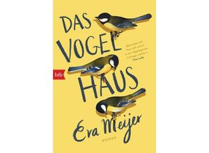 9783442716265 - Das Vogelhaus - Eva Meijer Taschenbuch