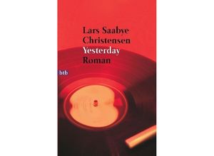 9783442722396 - Yesterday - Lars Saabye Christensen Taschenbuch