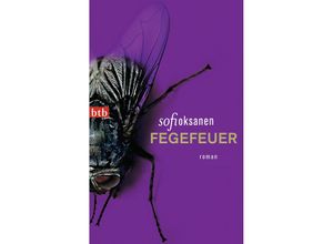 9783442742127 - Sofi Oksanen - GEBRAUCHT Fegefeuer Roman - Preis vom 03062023 050417 h