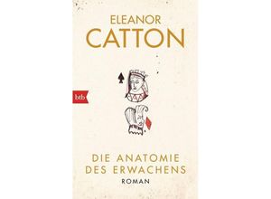 9783442748945 - Die Anatomie des Erwachens - Eleanor Catton Taschenbuch