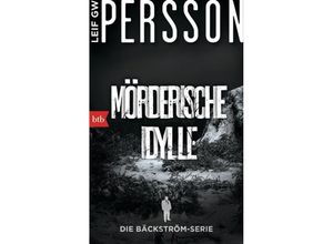 9783442749256 - Mörderische Idylle   Kommissar Bäckström Bd1 - Leif G W Persson Kartoniert (TB)