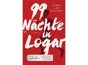 9783442770458 - 99 Nächte in Logar - Jamil Jan Kochai Kartoniert (TB)