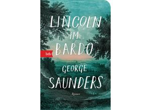 9783442770533 - Lincoln im Bardo - George Saunders Taschenbuch