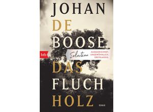 9783442771134 - Das Fluchholz - Johan de Boose Taschenbuch