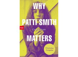 9783442773381 - Why Patti Smith Matters - Caryn Rose Taschenbuch