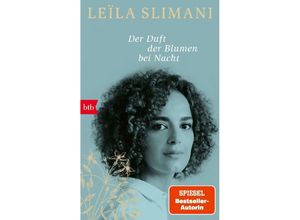 9783442773855 - Der Duft der Blumen bei Nacht - Leïla Slimani Taschenbuch