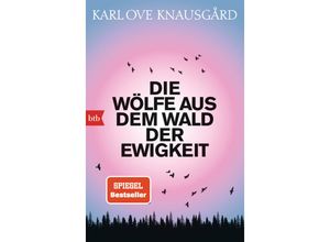 9783442774364 - Die Wölfe aus dem Wald der Ewigkeit   Der Morgenstern-Zyklus Bd2 - Karl Ove Knausgard Taschenbuch