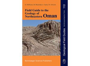 9783443150990 - Field Guide to the Geology of Northeastern Oman Kartoniert (TB)