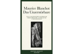 9783446209527 - Das Unzerstörbare - Maurice Blanchot Kartoniert (TB)