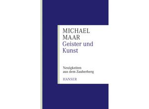 9783446234314 - Geister und Kunst - Michael Maar Kartoniert (TB)