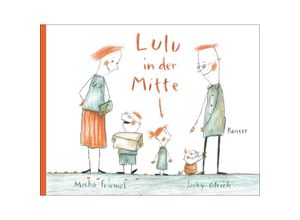 9783446266124 - Lulu in der Mitte - Micha Friemel Jacky Gleich Gebunden