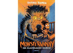 9783446266247 - Eine haarsträubende Nachricht   Monsternanny Bd3 - Tuutikki Tolonen Gebunden