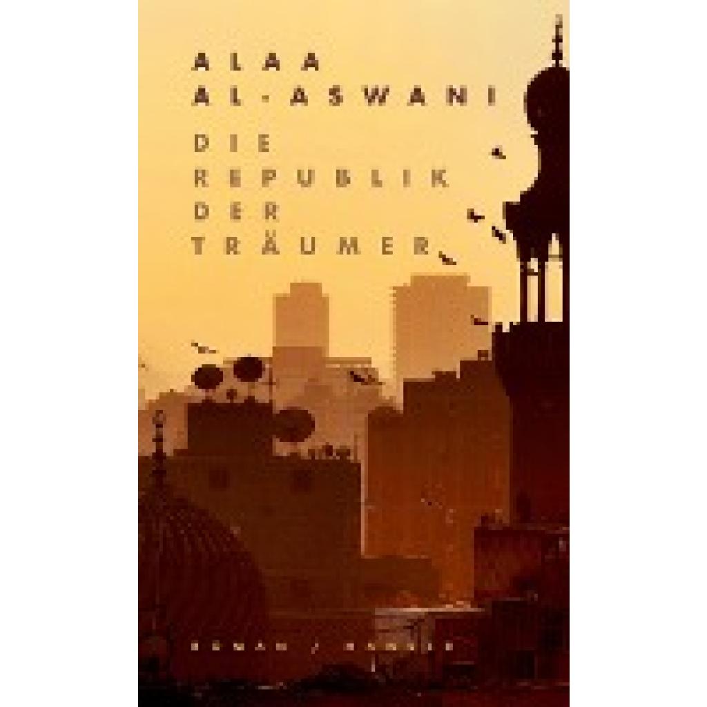 9783446267497 - Al-Aswani Alaa Die Republik der Träumer