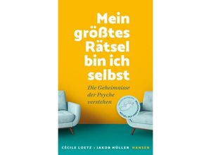 9783446276086 - Mein größtes Rätsel bin ich selbst - Cécile Loetz Jakob Müller Gebunden