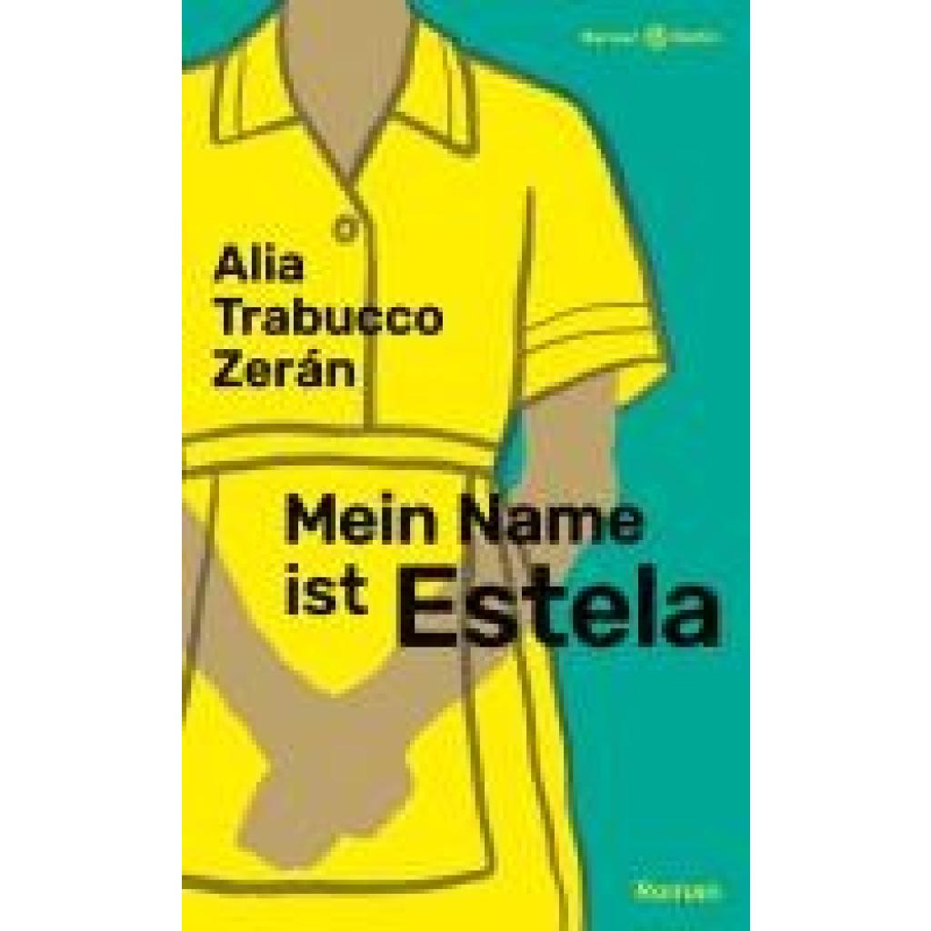 9783446277274 - Trabucco Zerán Alia Mein Name ist Estela