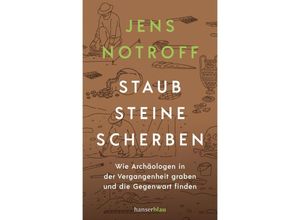 9783446277403 - Staub Steine Scherben - Jens Notroff Gebunden