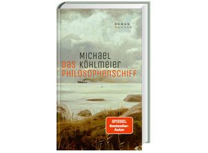 9783446279421 - Das Philosophenschiff - Michael Köhlmeier Gebunden