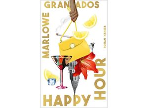 9783446279490 - Happy Hour - Marlowe Granados Gebunden