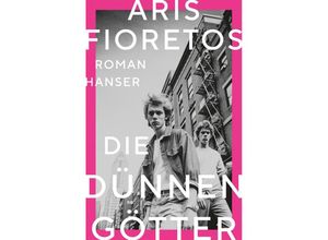 9783446279537 - Die dünnen Götter - Aris Fioretos Gebunden