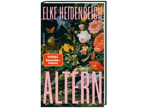 9783446279643 - Altern - Elke Heidenreich Gebunden