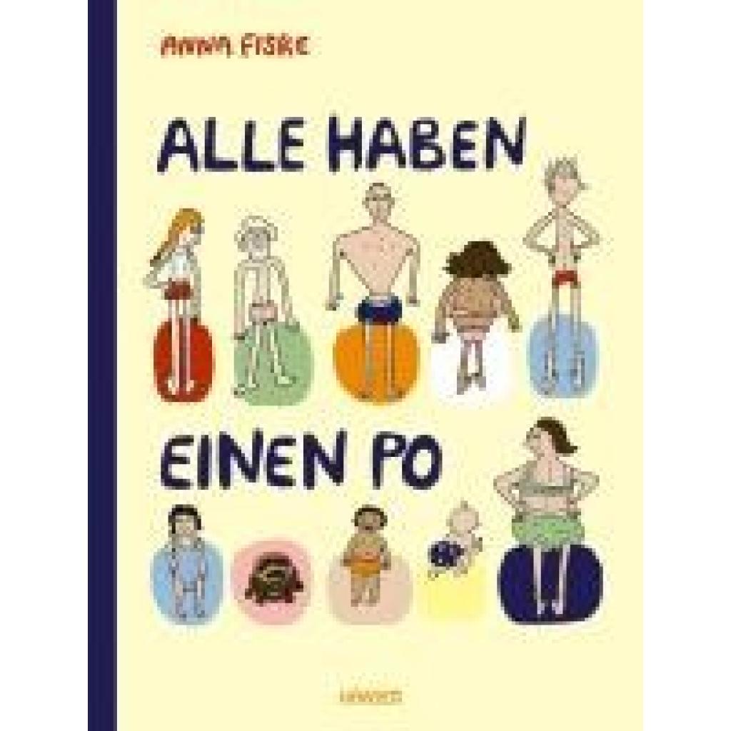 9783446281165 - Fiske Anna Alle haben einen Po (aktualisierte Ausgabe) 9783446281165 - Fiske Anna Alle haben einen Po (aktualisierte Ausgabe)