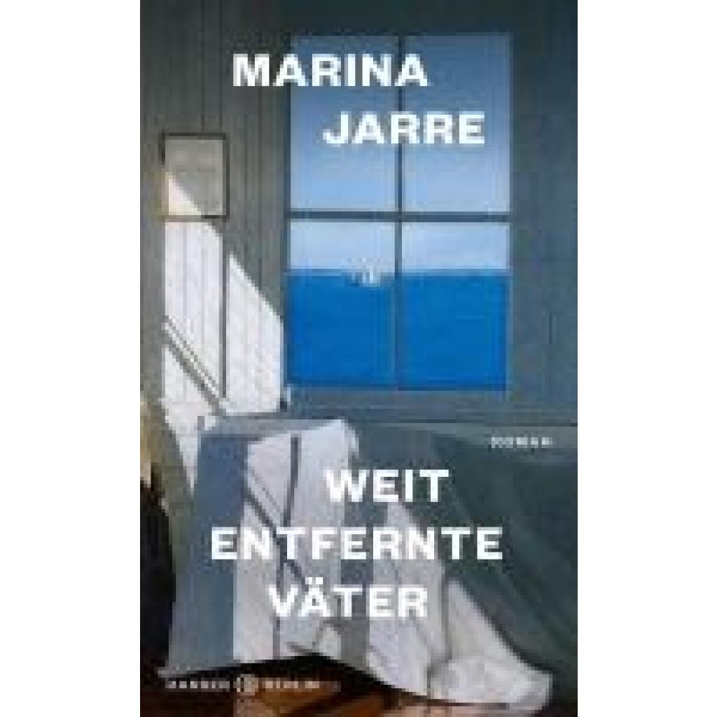 9783446281400 - Jarre Marina Weit entfernte Väter