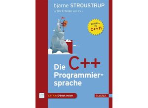 9783446439610 - Die C++-Programmiersprache m 1 Buch m 1 E-Book - Bjarne Stroustrup Gebunden