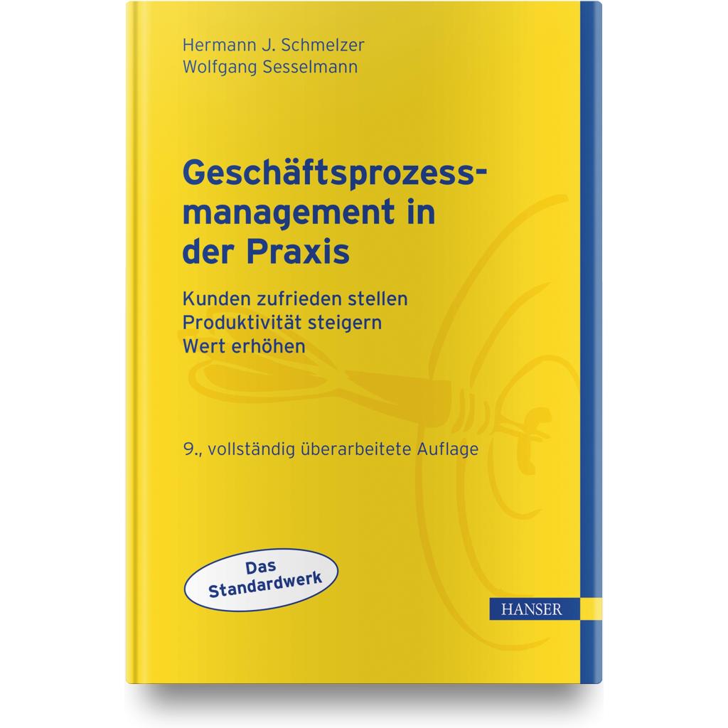 9783446446250 - Schmelzer Hermann J Geschäftsprozessmanagement in der Praxis