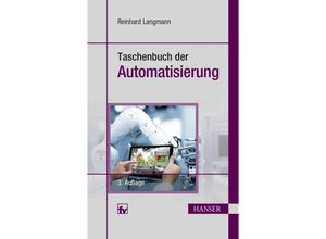 9783446446649 - Taschenbuch der Automatisierung Kartoniert (TB)