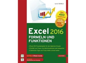 9783446448025 - Excel 2016 Formeln und Funktionen m 1 Buch m 1 E-Book - Ignatz Schels Gebunden