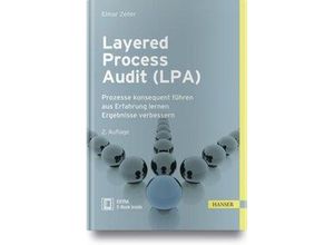 9783446449268 - Layered Process Audit (LPA) m 1 Buch m 1 E-Book - Elmar Zeller Gebunden