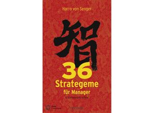 9783446451056 - 36 Strategeme für Manager m 1 Buch m 1 E-Book - Harro von Senger Gebunden