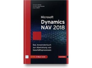 9783446454651 - Microsoft Dynamics NAV 2018 m 1 Buch m 1 E-Book - Michaela Gayer Christian Hauptmann Jürgen Ebert Gebunden