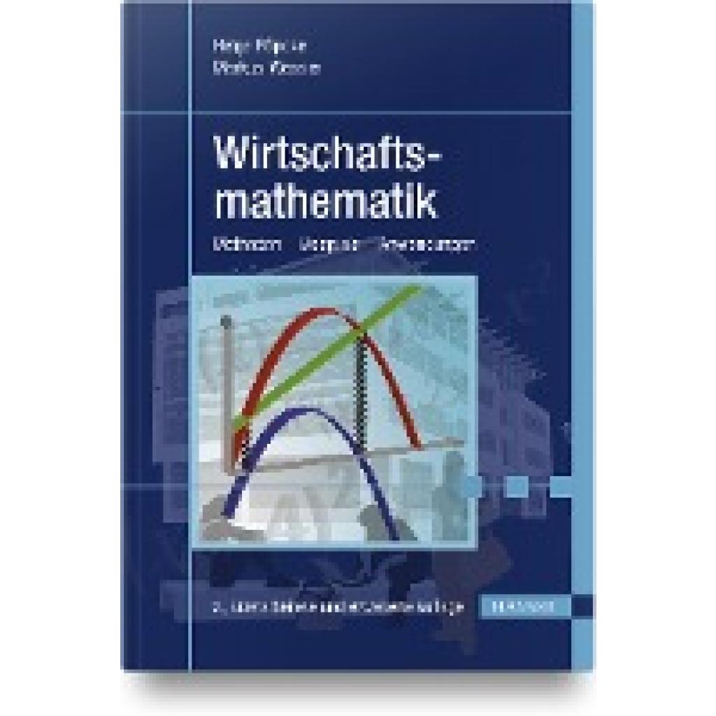 9783446454996 - Wirtschaftsmathematik - Helge Röpcke Markus Wessler Gebunden