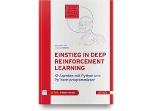 9783446459007 - Einstieg in Deep Reinforcement Learning m 1 Buch m 1 E-Book - Alexander Zai Brandon Brown Gebunden