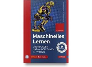 9783446461444 - Maschinelles Lernen m 1 Buch m 1 E-Book - Jörg Frochte Gebunden