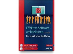 9783446463769 - Effektive Softwarearchitekturen m 1 Buch m 1 E-Book - Gernot Starke Gebunden