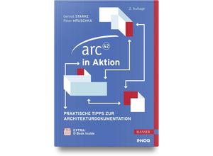 9783446463806 - arc42 in Aktion m 1 Buch m 1 E-Book - Gernot Starke Peter Hruschka Gebunden