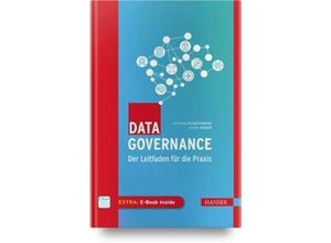 9783446463882 - Data Governance m 1 Buch m 1 E-Book - Kristin Weber Christiana Klingenberg Gebunden