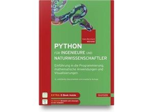 9783446464834 - Python für Ingenieure und Naturwissenschaftler m 1 Buch m 1 E-Book - Hans-Bernhard Woyand Gebunden