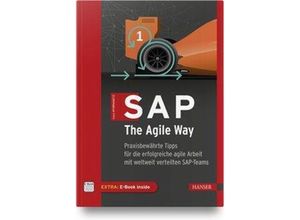 9783446465671 - SAP The Agile Way m 1 Buch m 1 E-Book - Klaus Wybranietz Gebunden