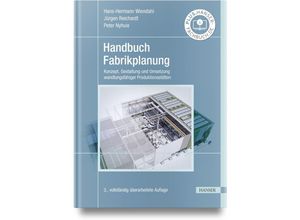 9783446468375 - Handbuch Fabrikplanung - Hans-Hermann Wiendahl Jürgen Reichardt Peter Nyhuis Gebunden