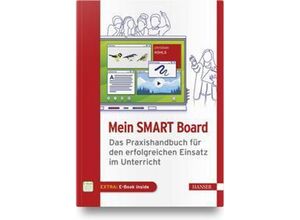 9783446470323 - Mein SMART Board m 1 Buch m 1 E-Book - Christian Kohls Gebunden