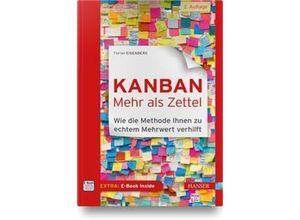 9783446471665 - Kanban - mehr als Zettel m 1 Buch m 1 E-Book - Florian Eisenberg Gebunden