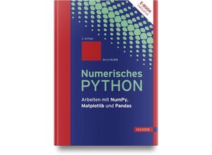 9783446471702 - Numerisches Python m 1 Buch m 1 E-Book - Bernd Klein Gebunden