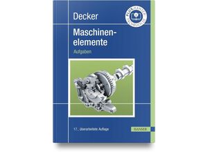 9783446473324 - Decker Maschinenelemente - Karl-Heinz Decker Karlheinz Kabus Gebunden