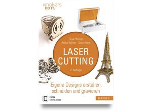 9783446473454 - Lasercutting m 1 Buch m 1 E-Book - Teja Philipp Anika Kehrer Sven Rens Gebunden