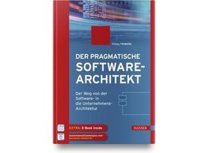 9783446473706 - Softwarearchitektur pragmatisch m 1 Buch m 1 E-Book - Philipp Friberg Gebunden